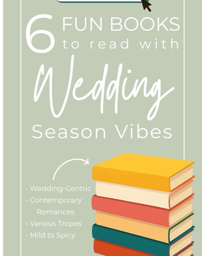 Graphic with a stack of books in the bottom right corner and overlay text reading "6 fun books to read with wedding season vibes".